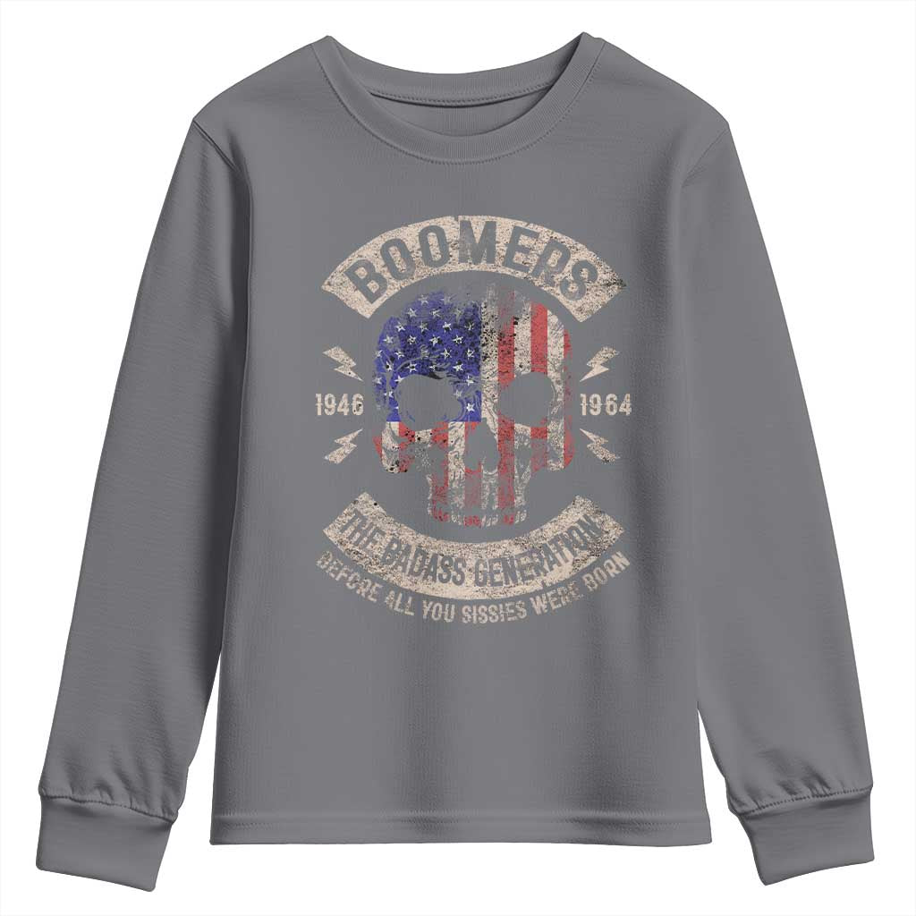 Boomers Generation Youth Sweatshirt Before All You Sissie Were Born Skull USA Flag - Wonder Print Shop