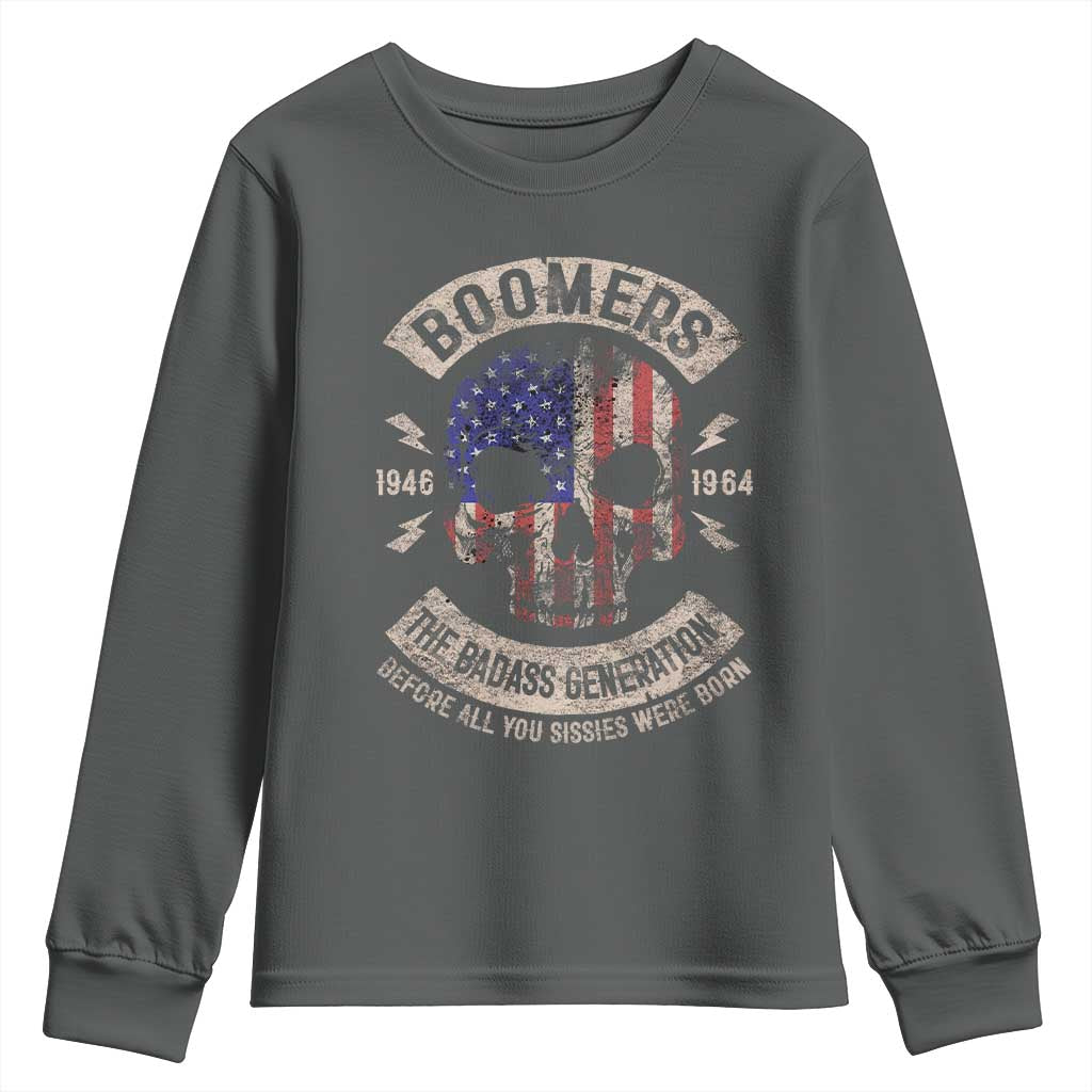 Boomers Generation Youth Sweatshirt Before All You Sissie Were Born Skull USA Flag - Wonder Print Shop