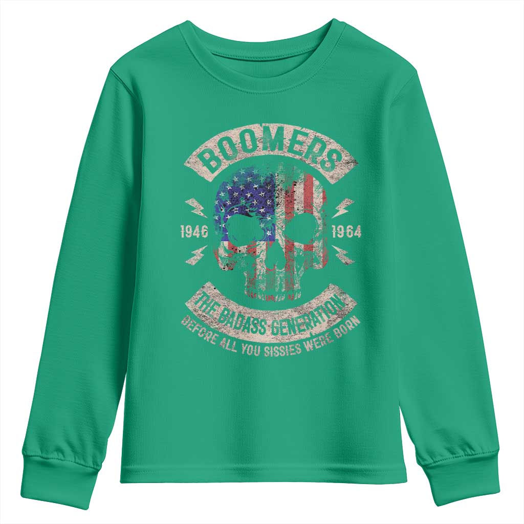Boomers Generation Youth Sweatshirt Before All You Sissie Were Born Skull USA Flag - Wonder Print Shop