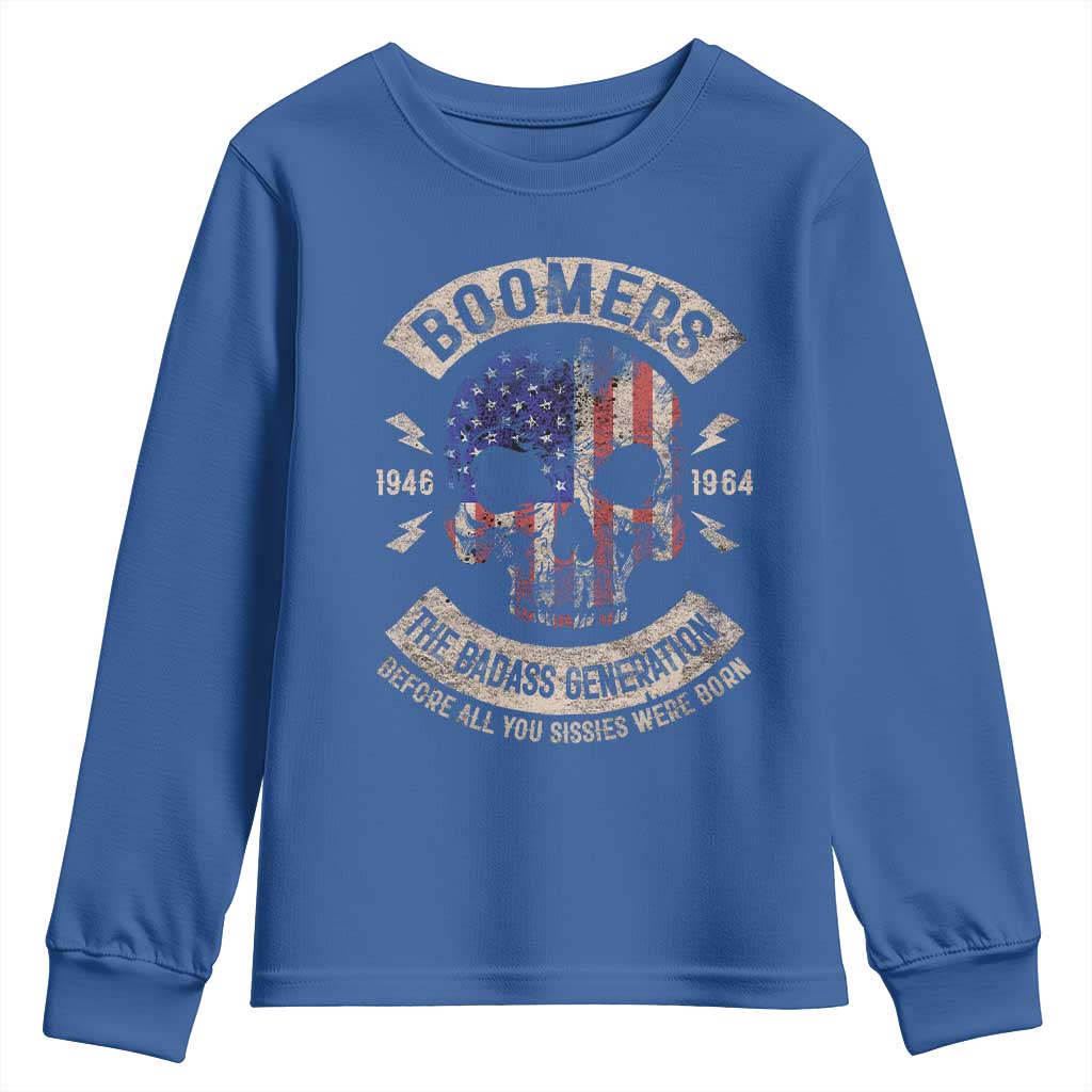 Boomers Generation Youth Sweatshirt Before All You Sissie Were Born Skull USA Flag - Wonder Print Shop
