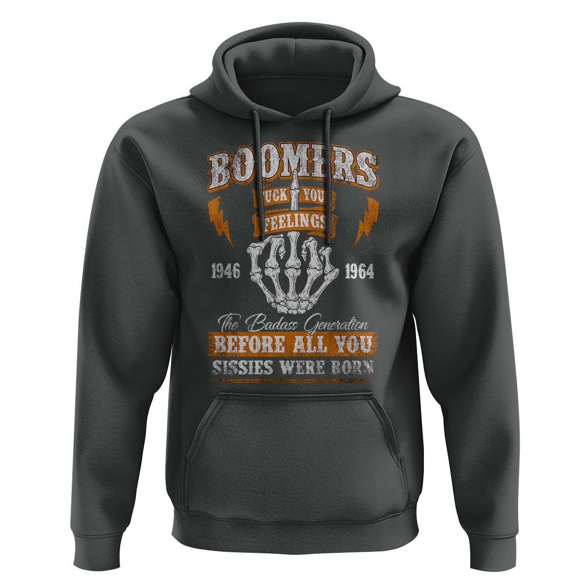 Vintage Boomers Generation Hoodie Before All You Sissie Were Born Skeleton Hand - Wonder Print Shop