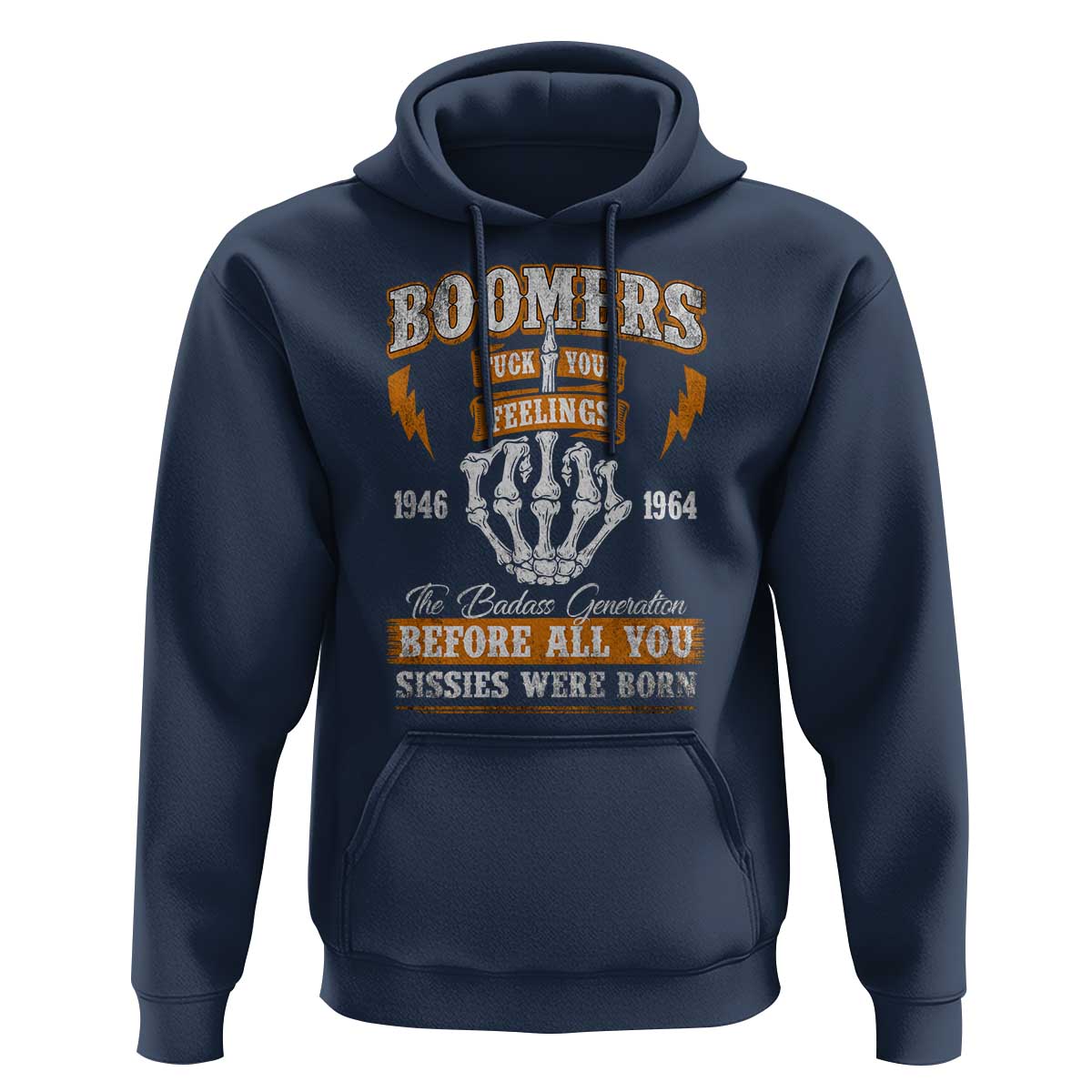 Vintage Boomers Generation Hoodie Before All You Sissie Were Born Skeleton Hand - Wonder Print Shop