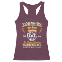 Vintage Boomers Generation Racerback Tank Top Before All You Sissie Were Born Skeleton Hand - Wonder Print Shop