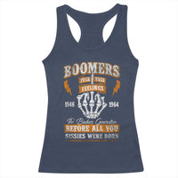 Vintage Boomers Generation Racerback Tank Top Before All You Sissie Were Born Skeleton Hand - Wonder Print Shop