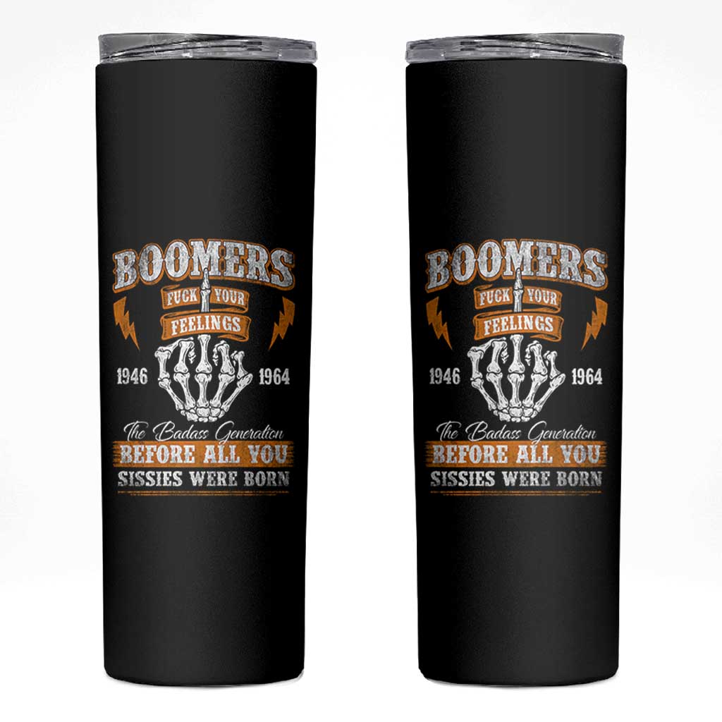 Vintage Boomers Generation Skinny Tumbler Before All You Sissie Were Born Skeleton Hand - Wonder Print Shop