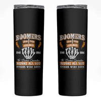 Vintage Boomers Generation Skinny Tumbler Before All You Sissie Were Born Skeleton Hand - Wonder Print Shop