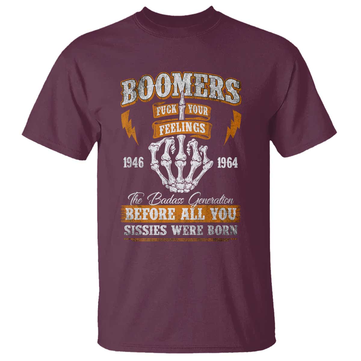 Vintage Boomers Generation T Shirt Before All You Sissie Were Born Skeleton Hand - Wonder Print Shop
