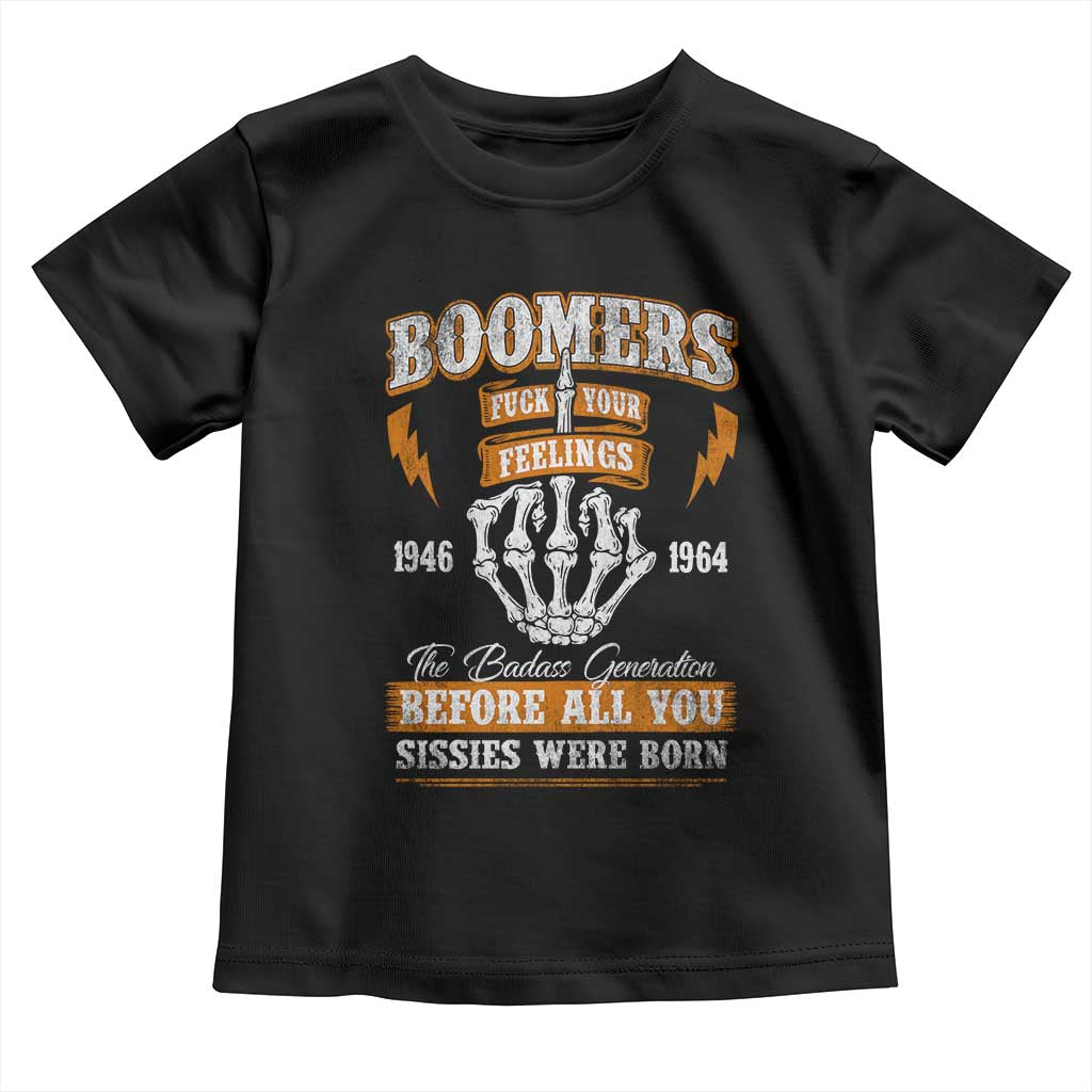 Vintage Boomers Generation Toddler T Shirt Before All You Sissie Were Born Skeleton Hand - Wonder Print Shop