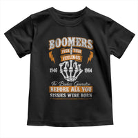 Vintage Boomers Generation Toddler T Shirt Before All You Sissie Were Born Skeleton Hand - Wonder Print Shop