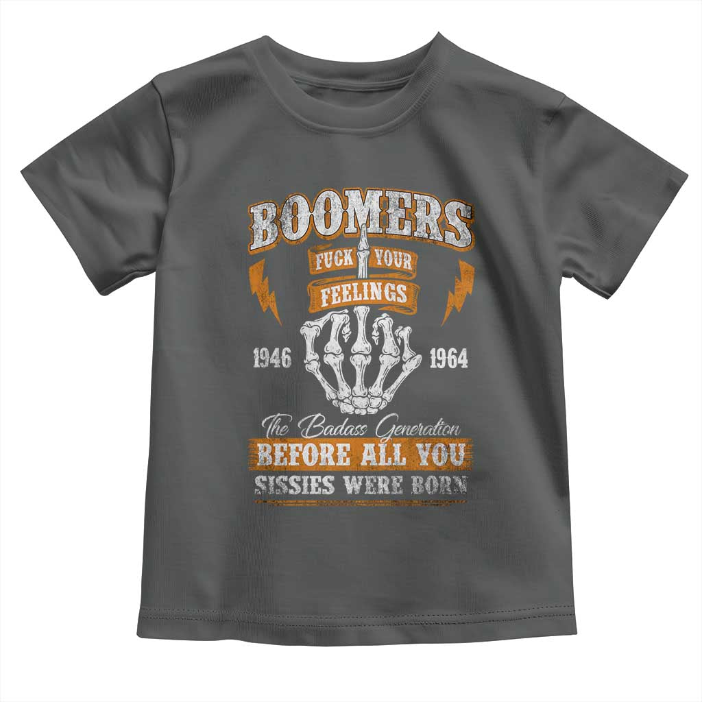 Vintage Boomers Generation Toddler T Shirt Before All You Sissie Were Born Skeleton Hand - Wonder Print Shop