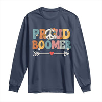 Proud Boomer Long Sleeve Shirt Boomers Generation Peace Sign Hippie 50s 60s - Wonder Print Shop