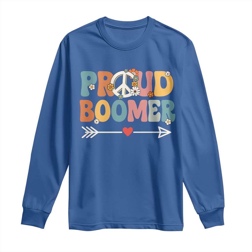 Proud Boomer Long Sleeve Shirt Boomers Generation Peace Sign Hippie 50s 60s - Wonder Print Shop