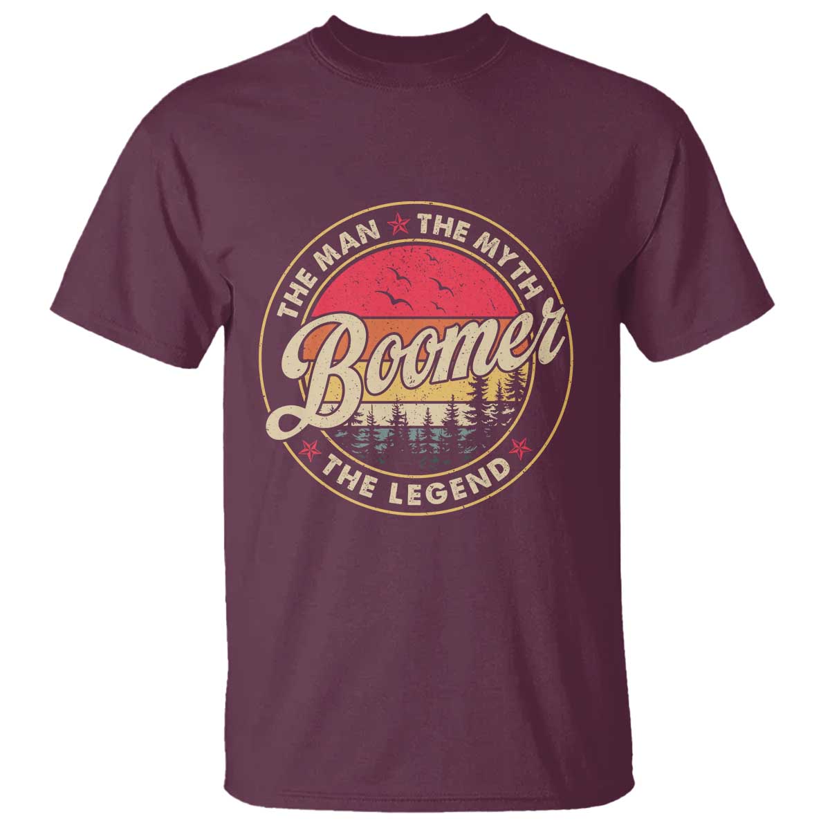 Boomers Generation T Shirt The Man The Myth The Legend - Wonder Print Shop