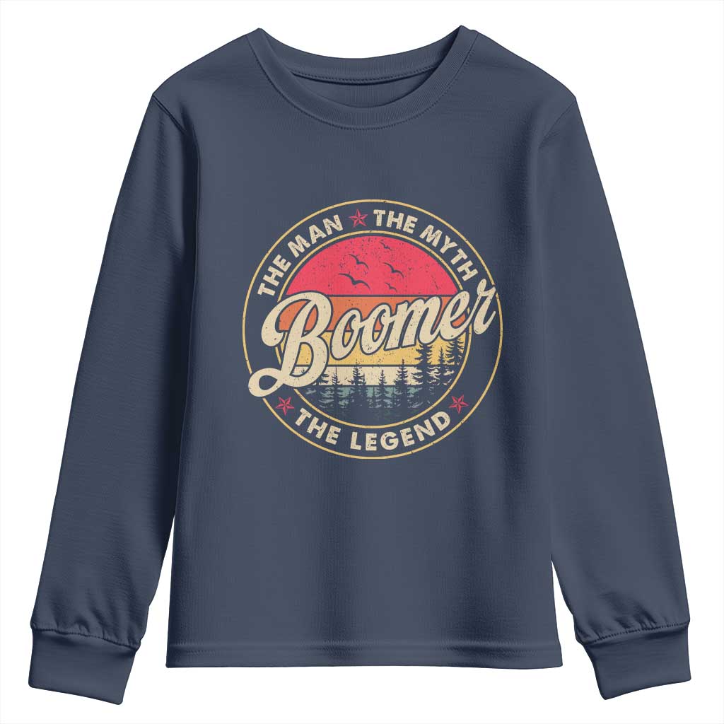 Boomers Generation Youth Sweatshirt The Man The Myth The Legend - Wonder Print Shop