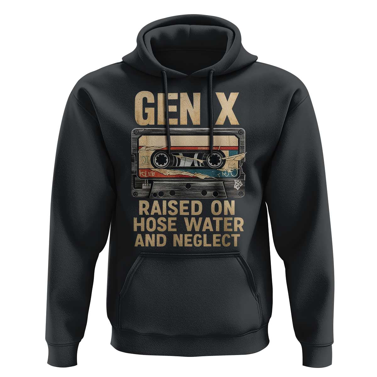 Gen X Hoodie Vintage Cassette Tape Raised On Hose Water And Neglect Nostalgia - undefined
