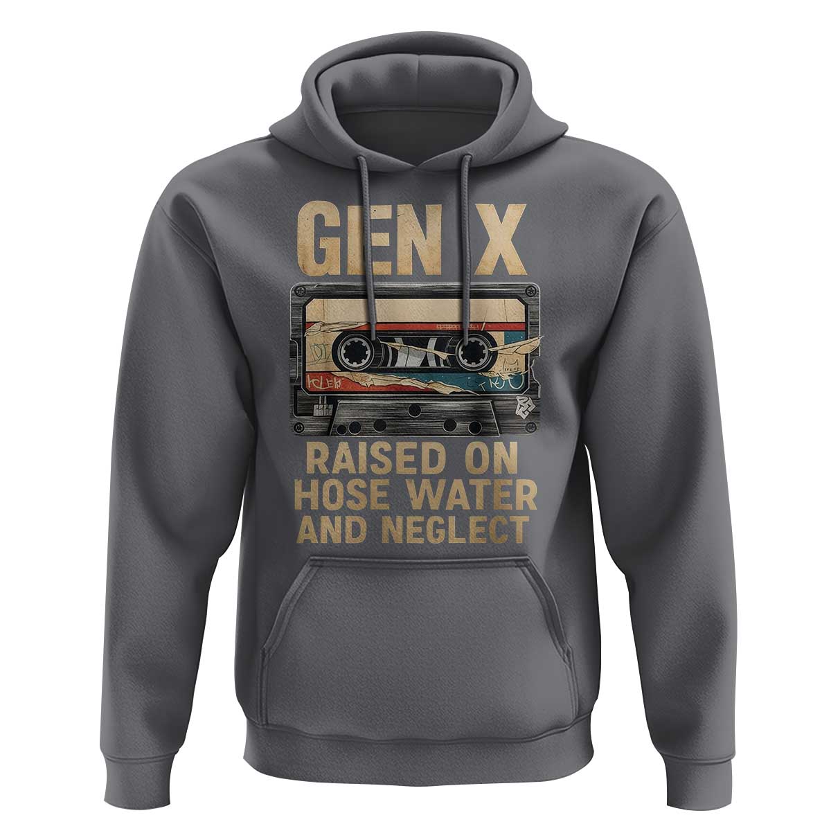 Gen X Hoodie Vintage Cassette Tape Raised On Hose Water And Neglect Nostalgia - undefined