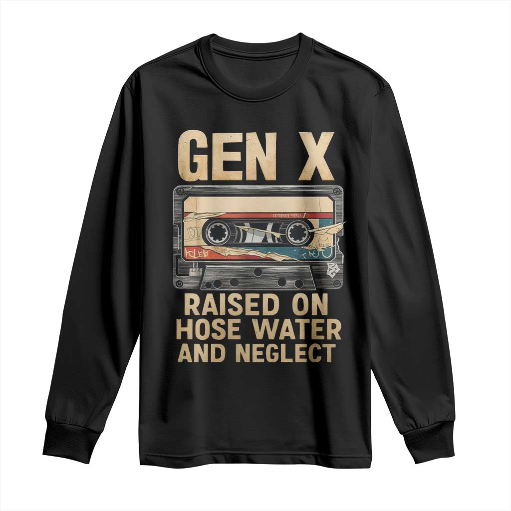 Gen X Long Sleeve Shirt Vintage Cassette Tape Raised On Hose Water And Neglect Nostalgia - Wonder Print Shop