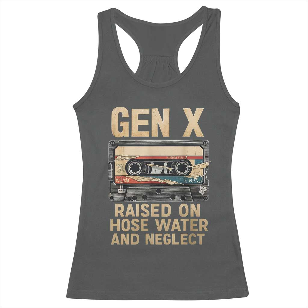 Gen X Racerback Tank Top Vintage Cassette Tape Raised On Hose Water And Neglect Nostalgia - Wonder Print Shop
