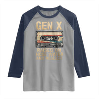 Gen X Raglan Shirt Vintage Cassette Tape Raised On Hose Water And Neglect Nostalgia - Wonder Print Shop