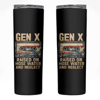 Gen X Skinny Tumbler Vintage Cassette Tape Raised On Hose Water And Neglect Nostalgia - Wonder Print Shop
