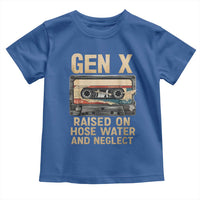 Gen X Toddler T Shirt Vintage Cassette Tape Raised On Hose Water And Neglect Nostalgia - Wonder Print Shop