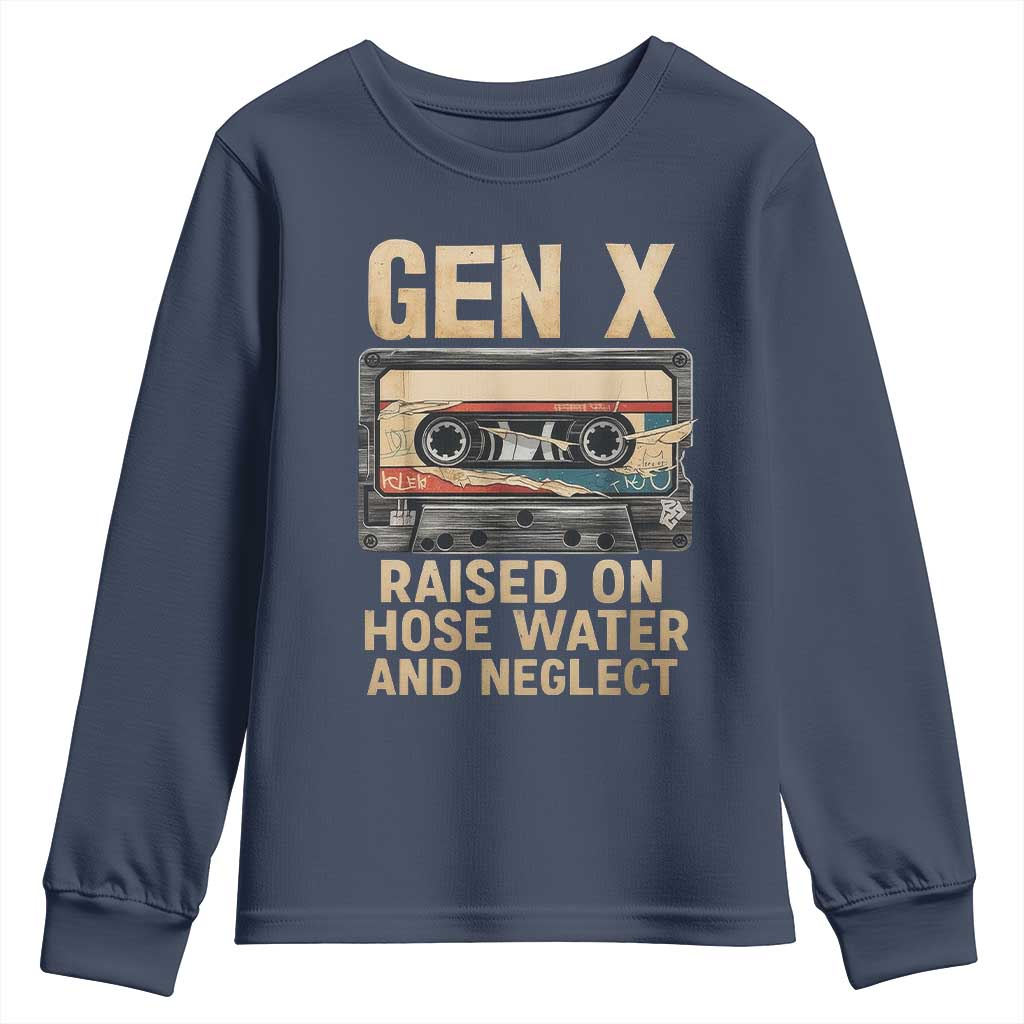 Gen X Youth Sweatshirt Vintage Cassette Tape Raised On Hose Water And Neglect Nostalgia - undefined