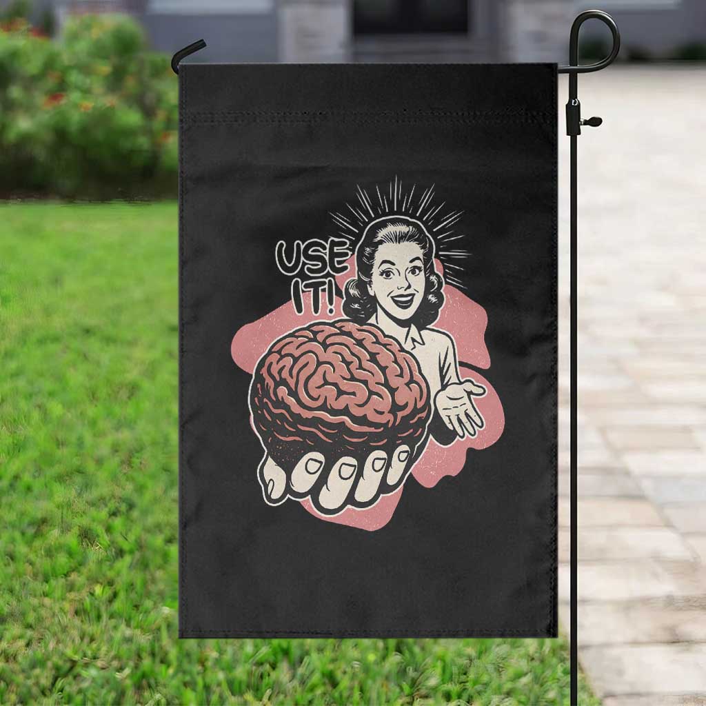 Sarcastic Vintage Garden Flag Funny Retro 50s Use Your Brain Aesthetic - Wonder Print Shop