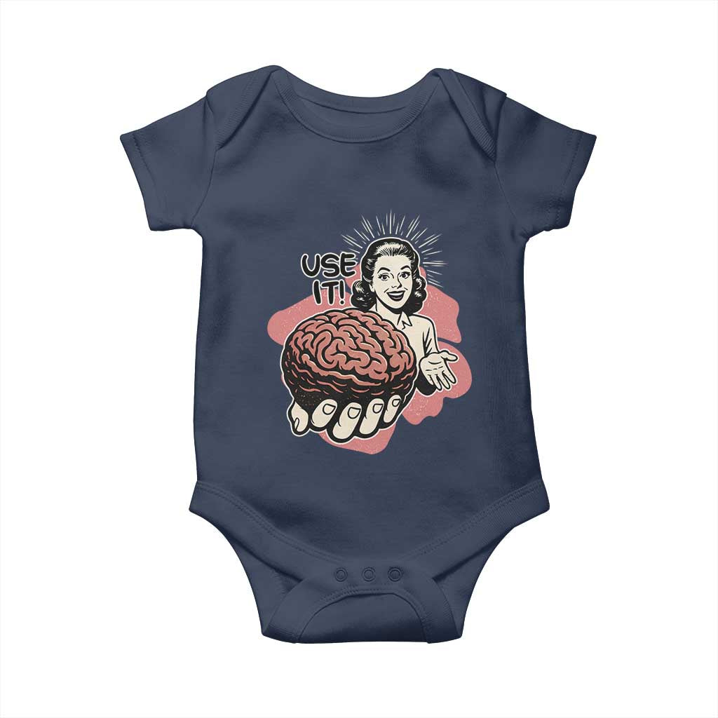 Sarcastic Vintage Baby Onesie Funny Retro 50s Use Your Brain Aesthetic - Wonder Print Shop