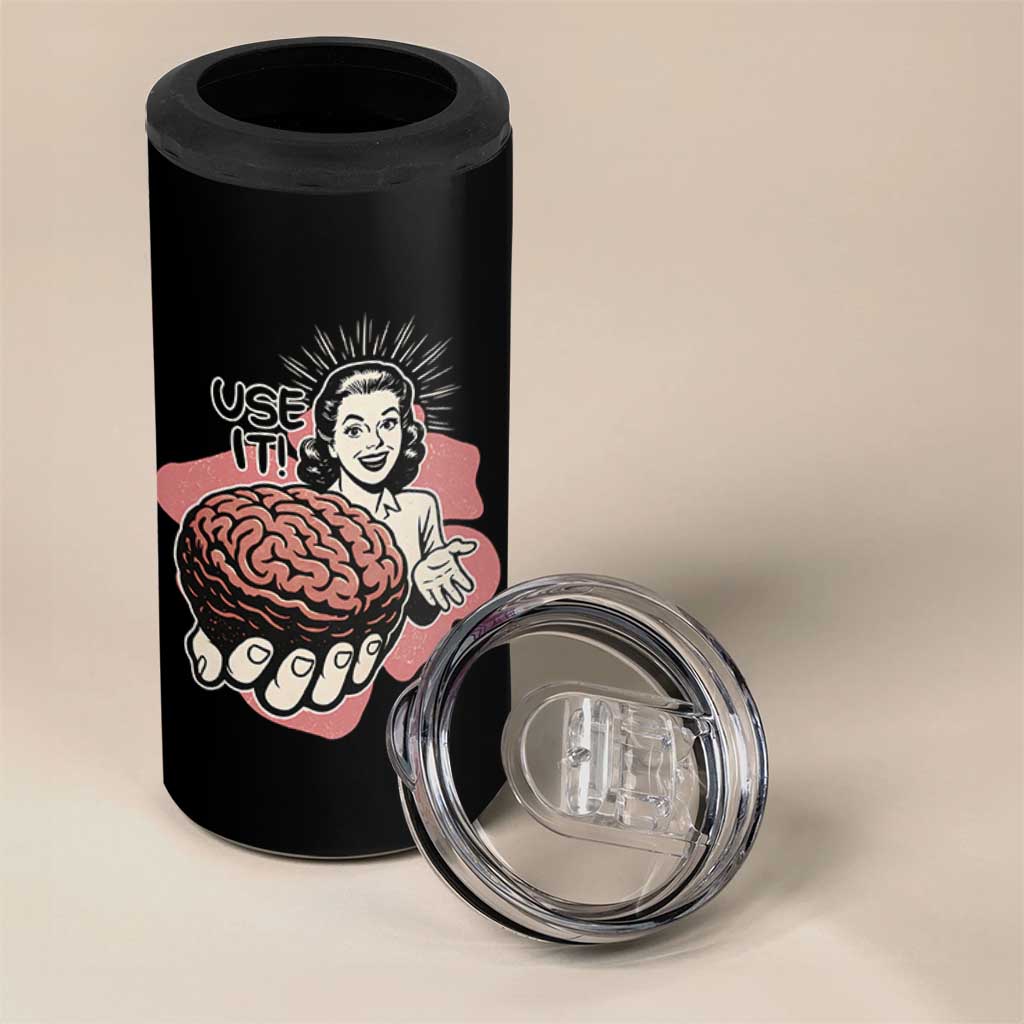 Sarcastic Vintage 4 in 1 Can Cooler Tumbler Funny Retro 50s Use Your Brain Aesthetic - Wonder Print Shop