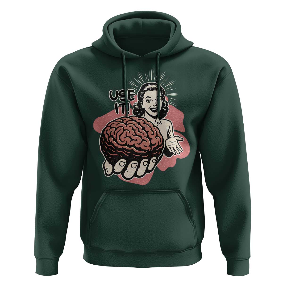Sarcastic Vintage Hoodie Funny Retro 50s Use Your Brain Aesthetic - Wonder Print Shop