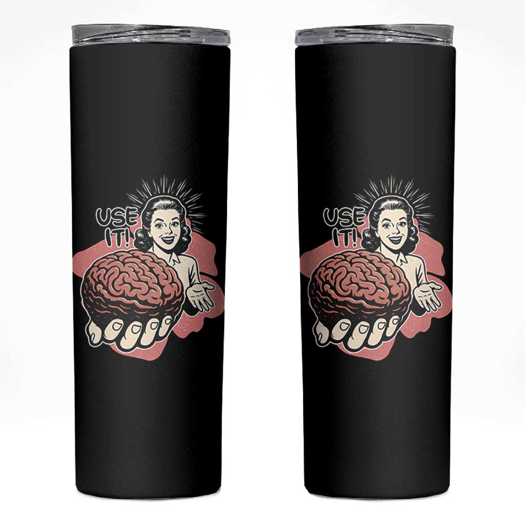 Sarcastic Vintage Skinny Tumbler Funny Retro 50s Use Your Brain Aesthetic - Wonder Print Shop