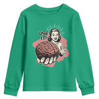Sarcastic Vintage Youth Sweatshirt Funny Retro 50s Use Your Brain Aesthetic - Wonder Print Shop
