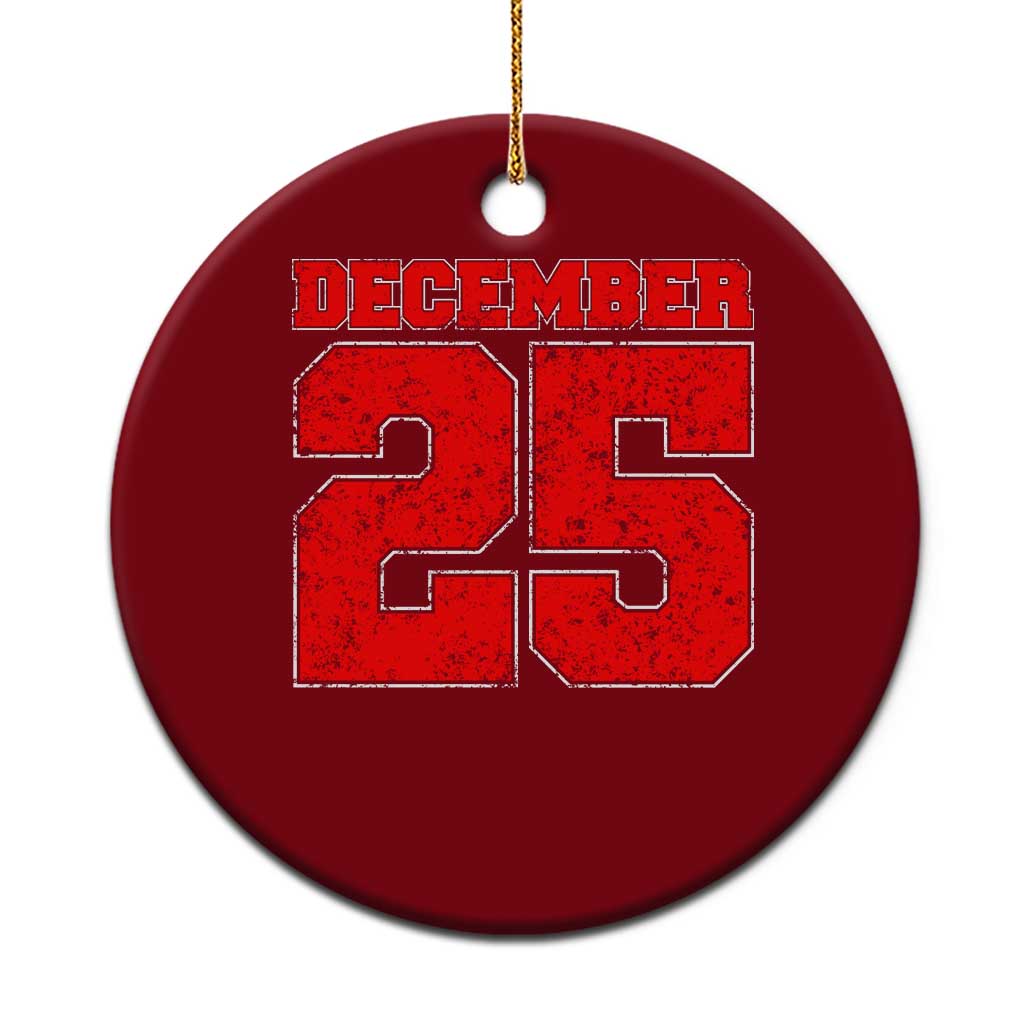 Retro December 25 Christmas Ceramic Ornament Vintage Holiday - Wonder Print Shop