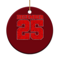 Retro December 25 Christmas Ceramic Ornament Vintage Holiday - Wonder Print Shop
