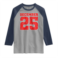 Retro December 25 Christmas Raglan Shirt Vintage Holiday - Wonder Print Shop