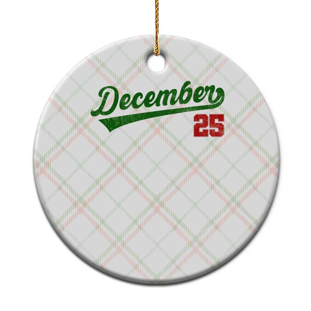 Retro Christmas December 25 Ceramic Ornament Retro Vintage Script Holiday Trip - Wonder Print Shop