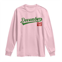 Retro Christmas December 25 Long Sleeve Shirt Retro Vintage Script Holiday Trip - Wonder Print Shop