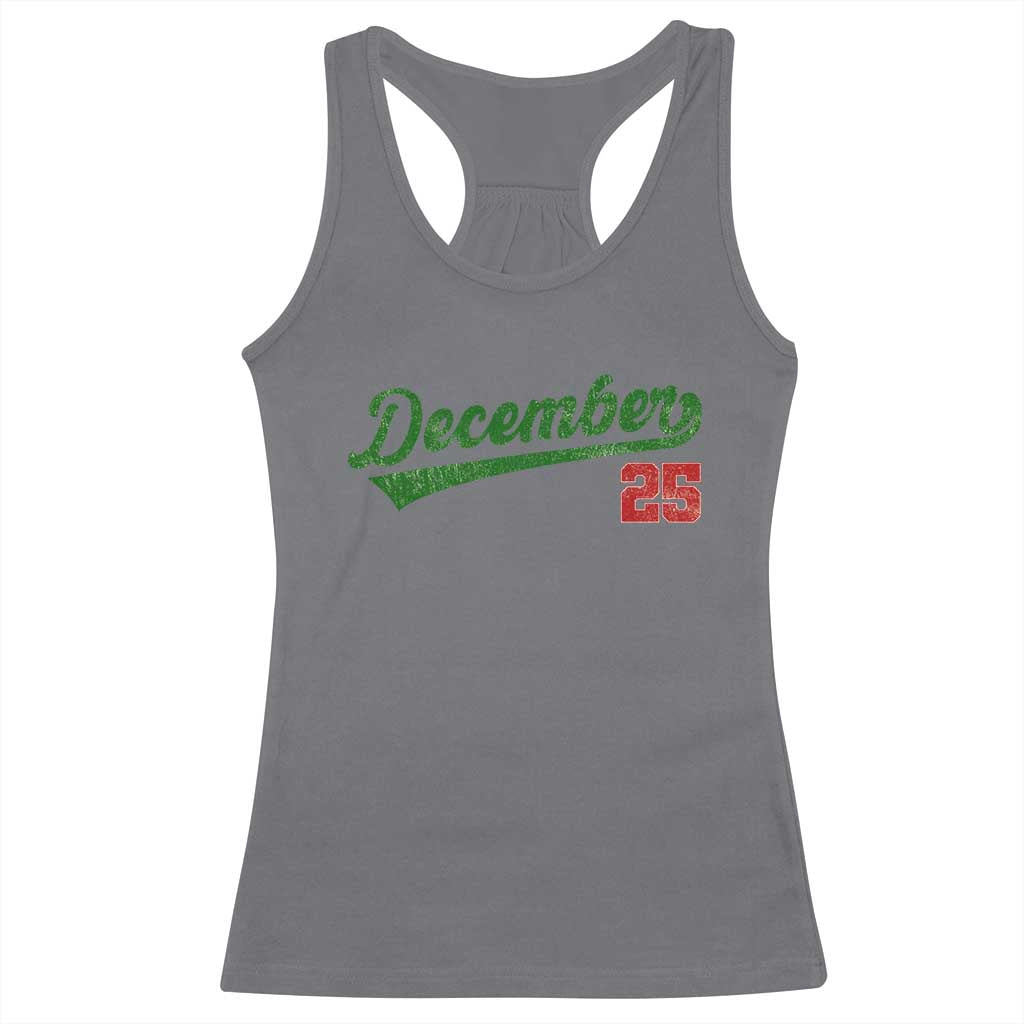 Retro Christmas December 25 Racerback Tank Top Retro Vintage Script Holiday Trip - Wonder Print Shop