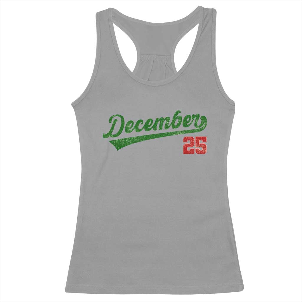 Retro Christmas December 25 Racerback Tank Top Retro Vintage Script Holiday Trip - Wonder Print Shop