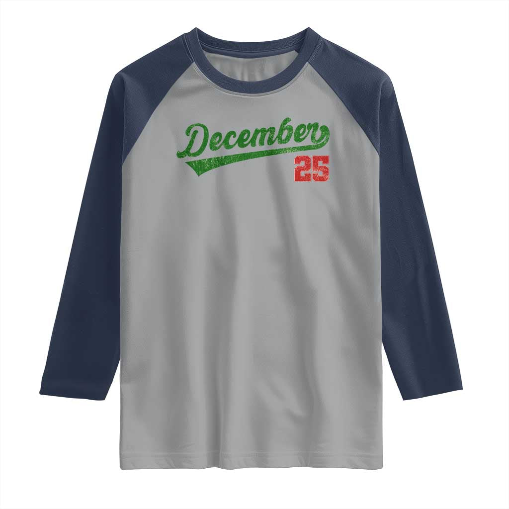 Retro Christmas December 25 Raglan Shirt Retro Vintage Script Holiday Trip - Wonder Print Shop