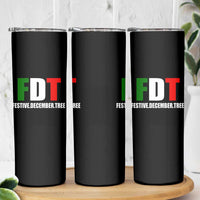 Subtle FDT Christmas Skinny Tumbler Hidden Message Funny Festive December Tree - Wonder Print Shop