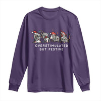 Overstimulated But Festive Possum Christmas Long Sleeve Shirt Funny Opossum Xmas Meme - Wonder Print Shop