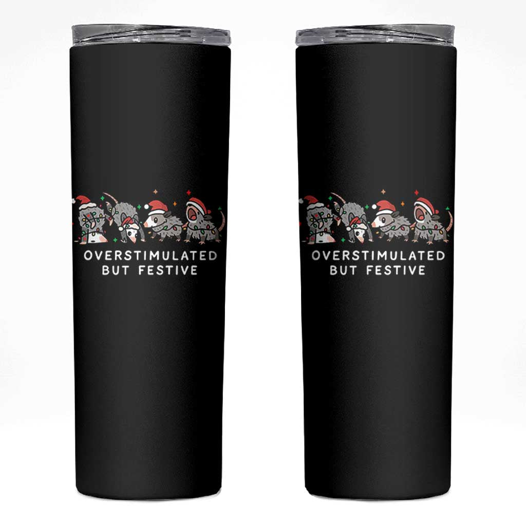 Overstimulated But Festive Possum Christmas Skinny Tumbler Funny Opossum Xmas Meme - Wonder Print Shop