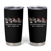 Overstimulated But Festive Possum Christmas Tumbler Cup Funny Opossum Xmas Meme - Wonder Print Shop
