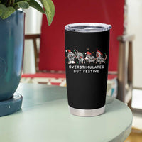 Overstimulated But Festive Possum Christmas Tumbler Cup Funny Opossum Xmas Meme - Wonder Print Shop
