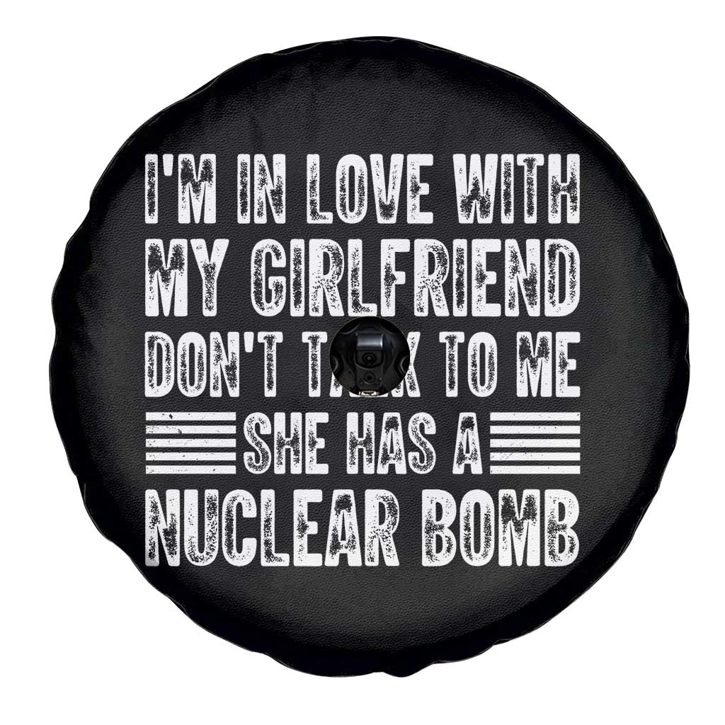 I'm In Love With My Girlfriend Spare Tire Cover Don't Talk to Me - Wonder Print Shop