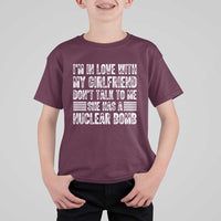 I'm In Love With My Girlfriend T Shirt For Kid Don't Talk to Me - Wonder Print Shop