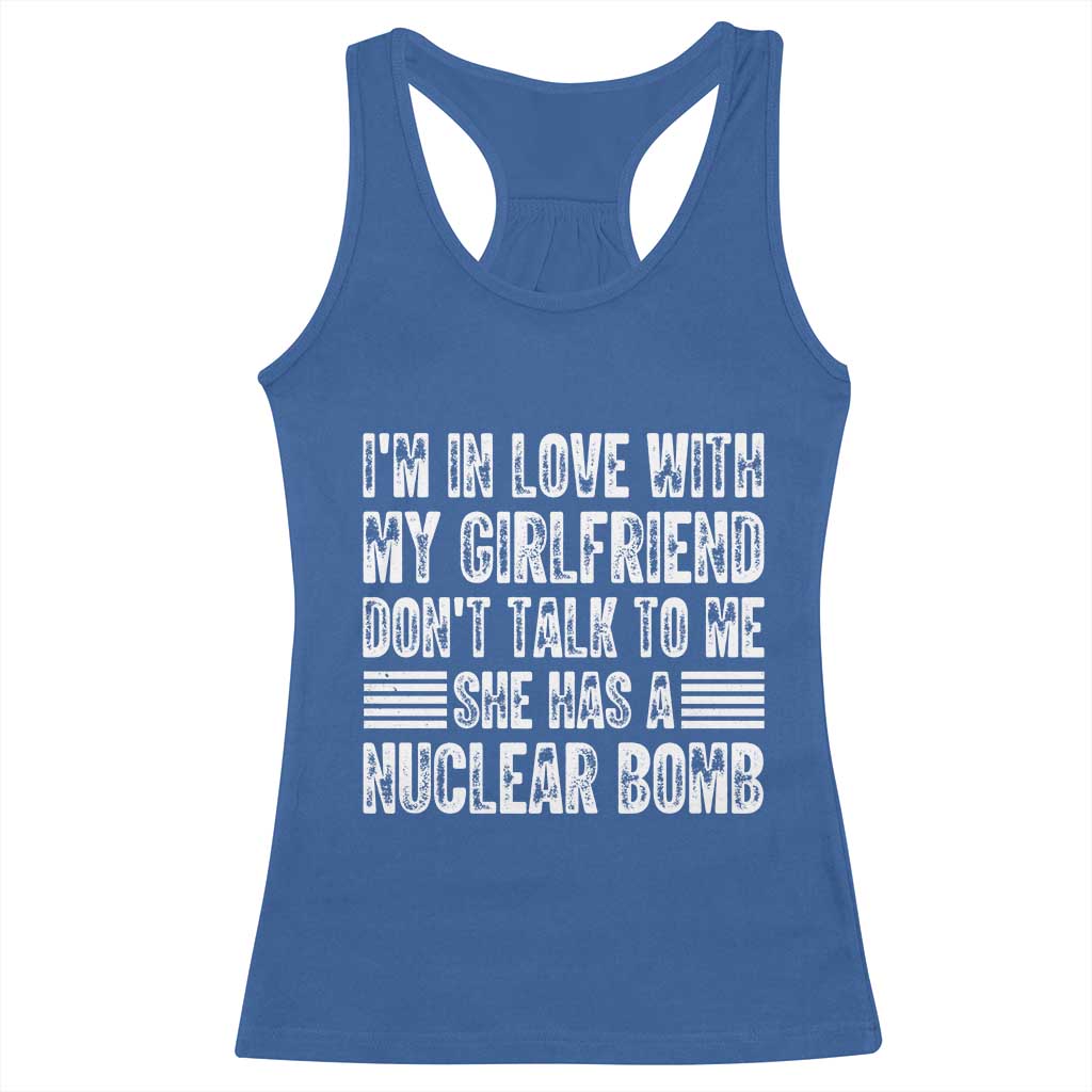 I'm In Love With My Girlfriend Racerback Tank Top Don't Talk to Me - Wonder Print Shop