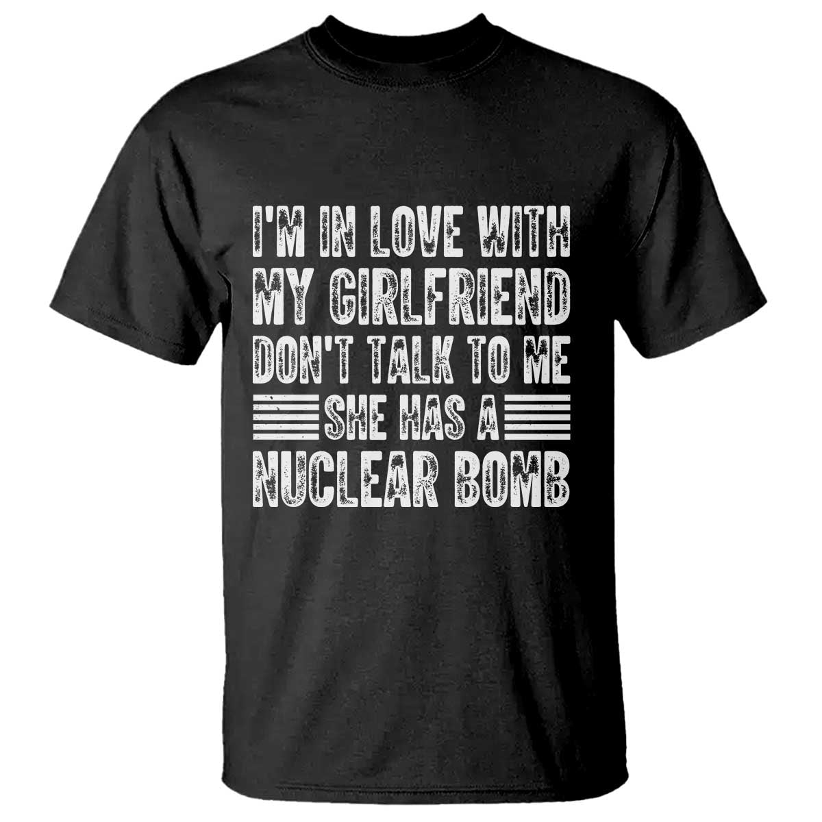 I'm In Love With My Girlfriend T Shirt Don't Talk to Me - Wonder Print Shop