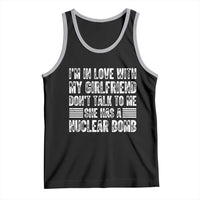 I'm In Love With My Girlfriend Tank Top Don't Talk to Me - Wonder Print Shop